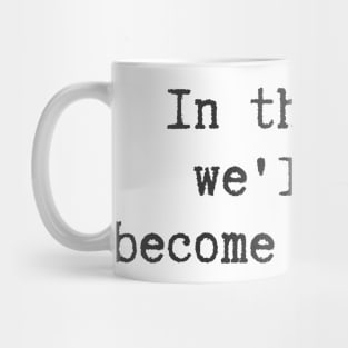 Become Stories Mug